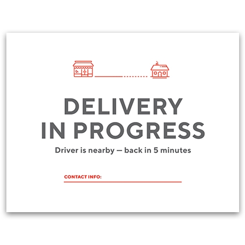 Delivery In Progress Parking Sign